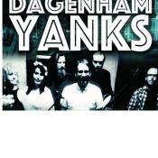 The Dagenham Yanks The Dagenham Yanks