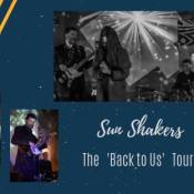 The Sun Shakers “ Back To Us” tour The Sun Shakers “ Back To Us” tour