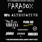 PARADOX PLAY 90’s ALTERNATIVE Paradox Stephens night special